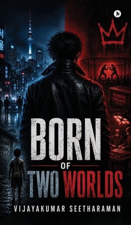 Born of Two Worlds