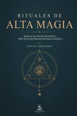 Rituales de Alta Magia