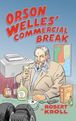 Orson Welles' Commercial Break