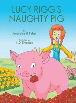 Lucy Rigg's Naughty Pig