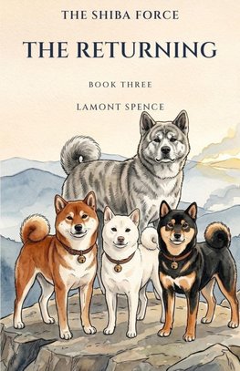 The Shiba Force - The Returning