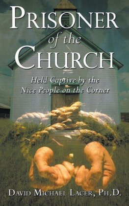 Prisoner of the Church