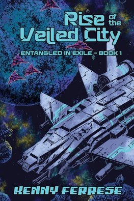 Rise of the Veiled City