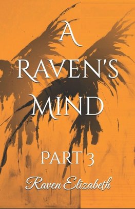 A Raven's Mind