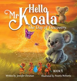 Hello Mr Koala - The Day of Discovery