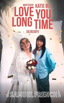 love you long time (already)