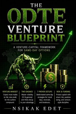THE 0DTE VENTURE BLUEPRINT