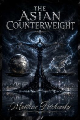 The Asian Counterweight