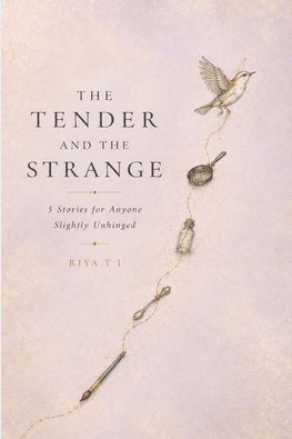 The Tender and the Strange