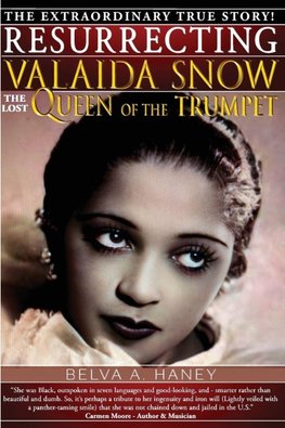 RESURRECTING VALAIDA SNOW