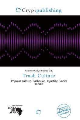 Trash Culture