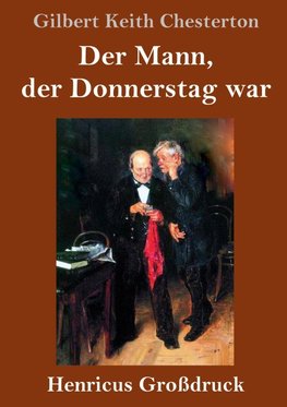 Der Mann, der Donnerstag war (Großdruck)