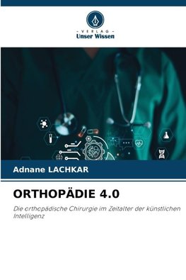 ORTHOPÄDIE 4.0