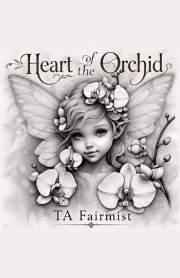 Heart of the Orchid