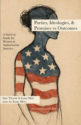 Parties, Ideologies, & Promises vs Outcomes - Civics Book 2