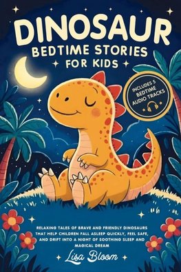 Dinosaur Bedtime Stories for Kids