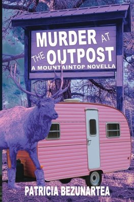 Murder at the Outpost
