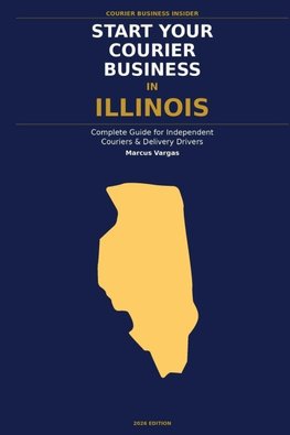 Start Your Courier Business In Illinois