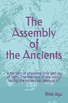 The Assembly of the Ancients