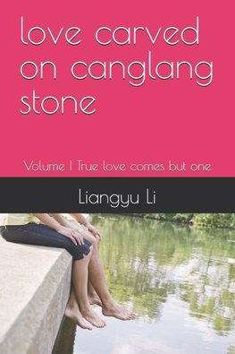love carved on canglang stone