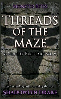 Threads of the Maze
