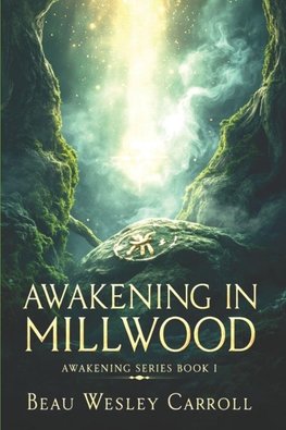Awakening In Millwood