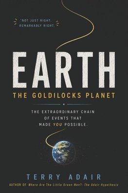 The Goldilocks Planet