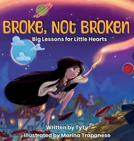 Broke, Not Broken