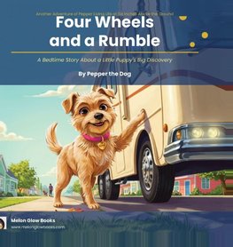 Four Wheels and a Rumble