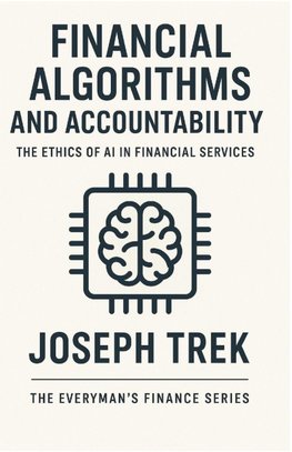 Financial Algorithms and Accountability