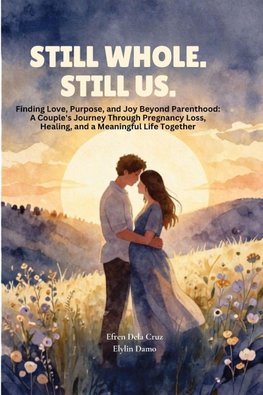 Still Whole. Still Us.