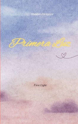 Primera Luz First Light