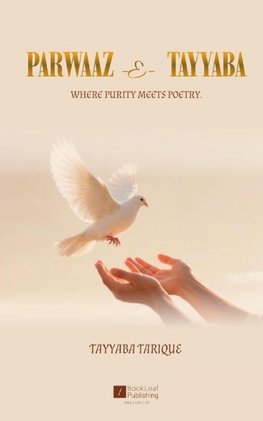 Parwaaz-e-Tayyaba Where Purity Meets Poetry