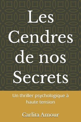Les Cendres de nos Secrets