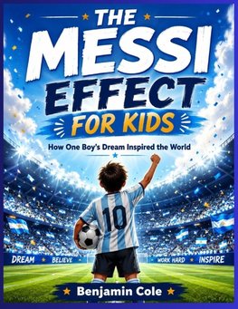 The Messi Effect for Kids