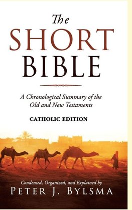 The Short Bible, Catholic Edition