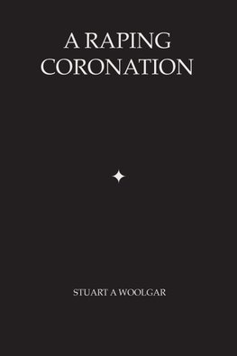A Raping Coronation