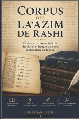Corpus des la'azim de Rashi