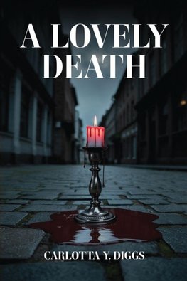 A Lovely Death