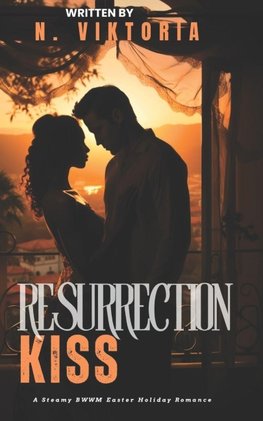 Resurrection Kiss