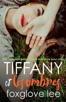 Tiffany et les ombres