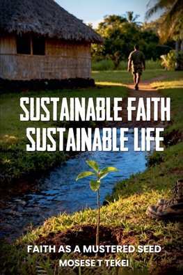 Sustainable Faith, Sustainable Life