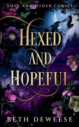 Hexed and Hopeful