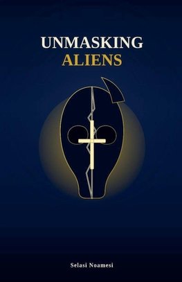 Unmasking Aliens