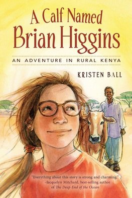A Calf Named Brian Higgins