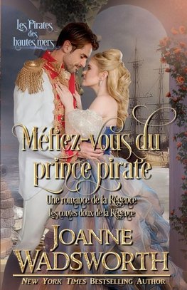 Méfiez-vous du prince pirate