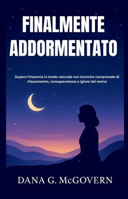 FINALMENTE ADDORMENTATO
