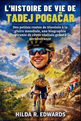 L'histoire De Vie De Tadej Poga¿ar