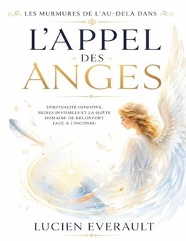 Les murmures de l'au-delà dans L'Appel des Anges