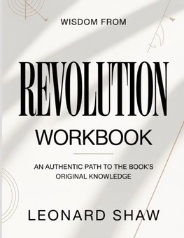 Wisdom From Revolution